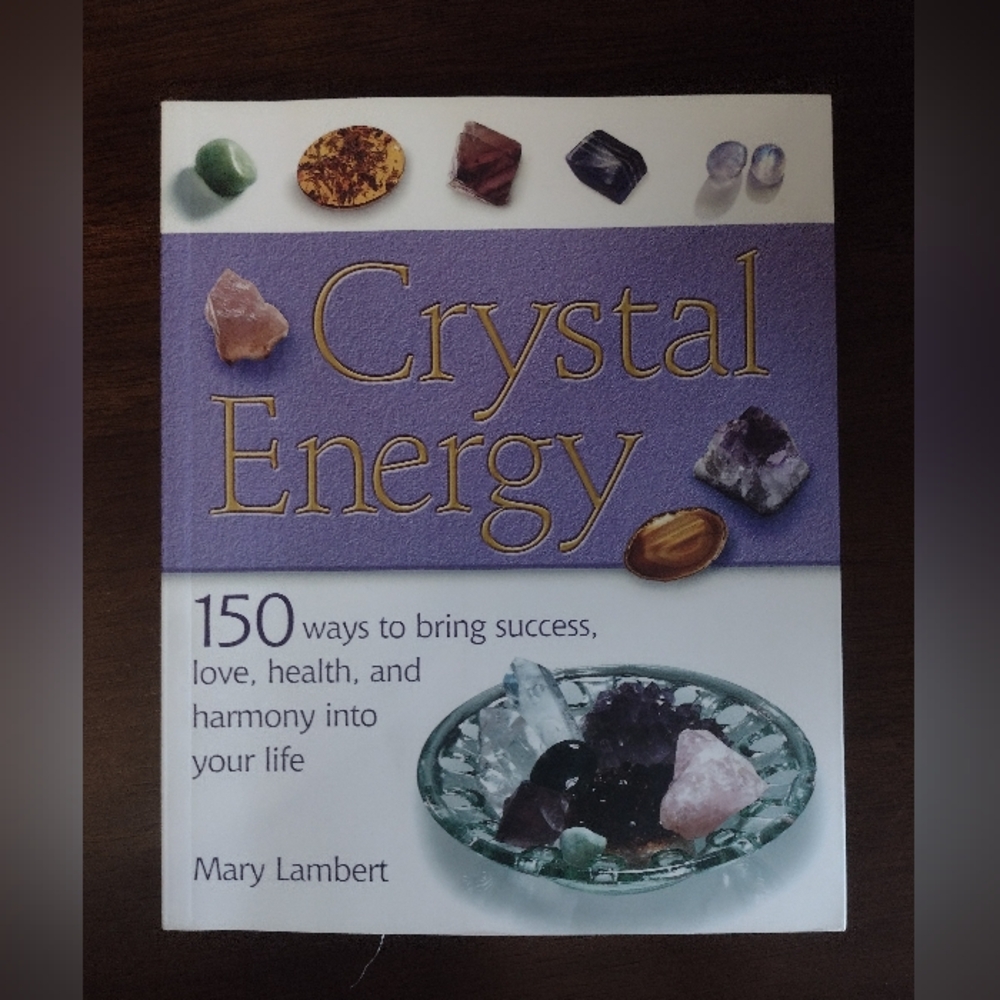Crystal Energy By Mary Lambert